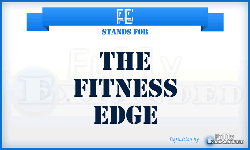 FE - The Fitness Edge