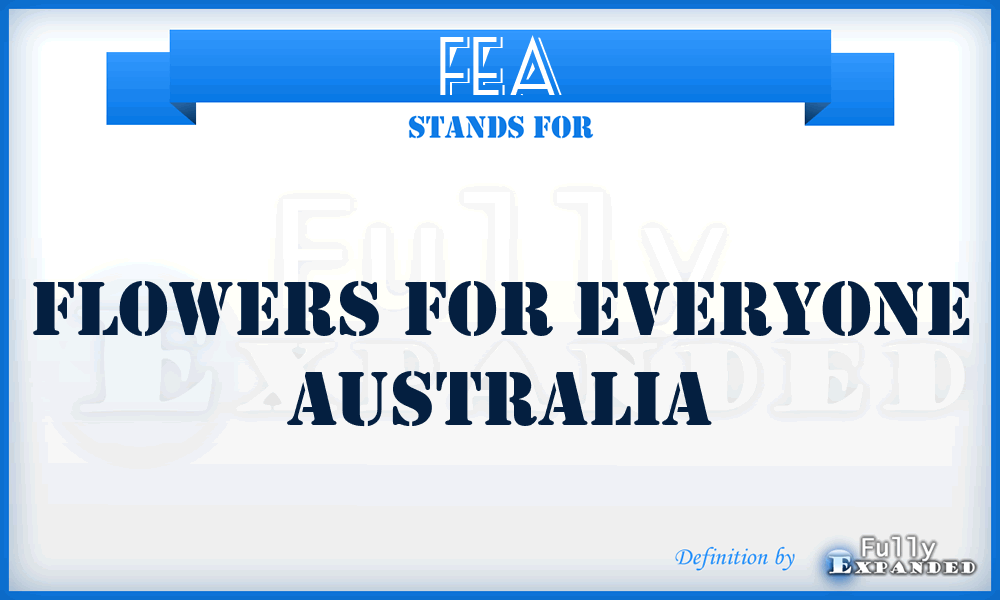 FEA - Flowers for Everyone Australia