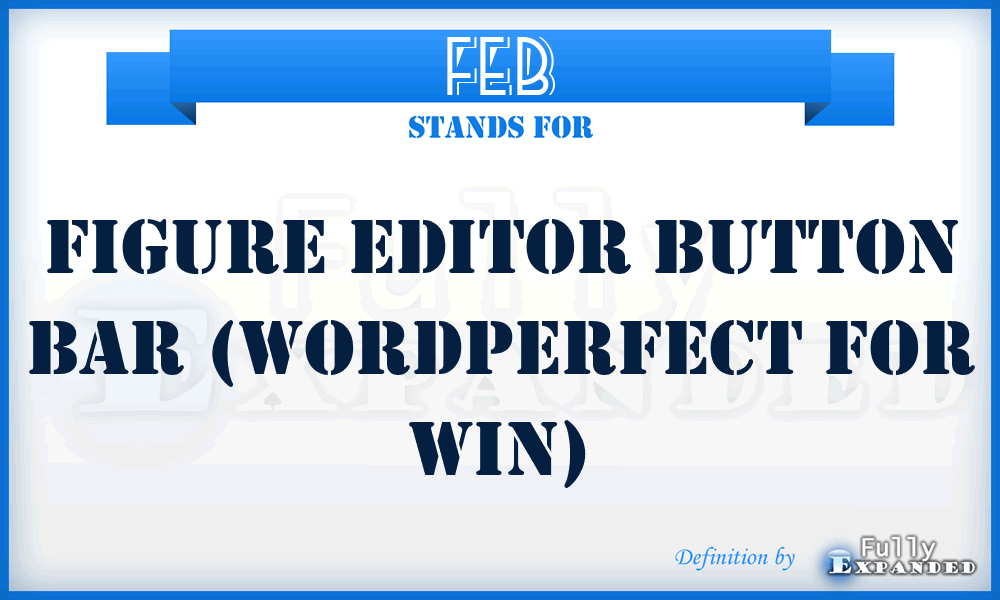 FEB - Figure editor button bar (WordPerfect for Win)