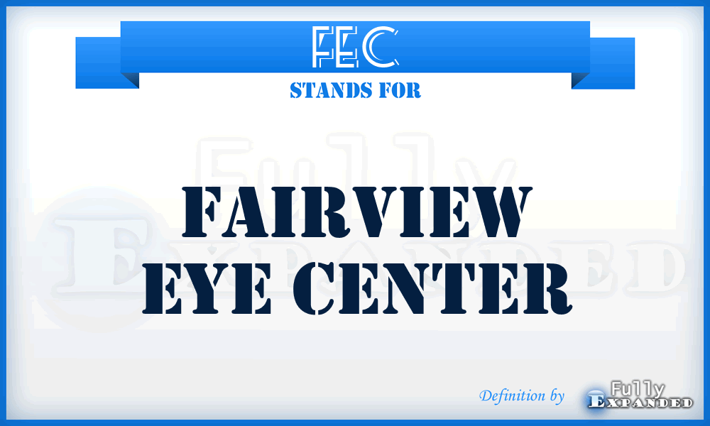 FEC - Fairview Eye Center