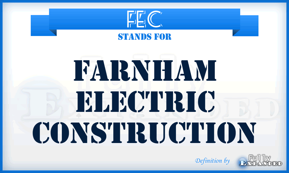 FEC - Farnham Electric Construction