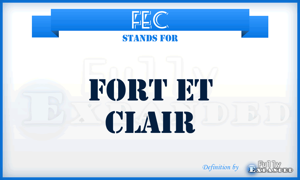 FEC - Fort Et Clair