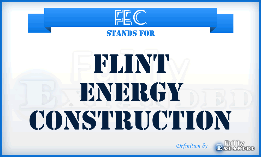 FEC - Flint Energy Construction