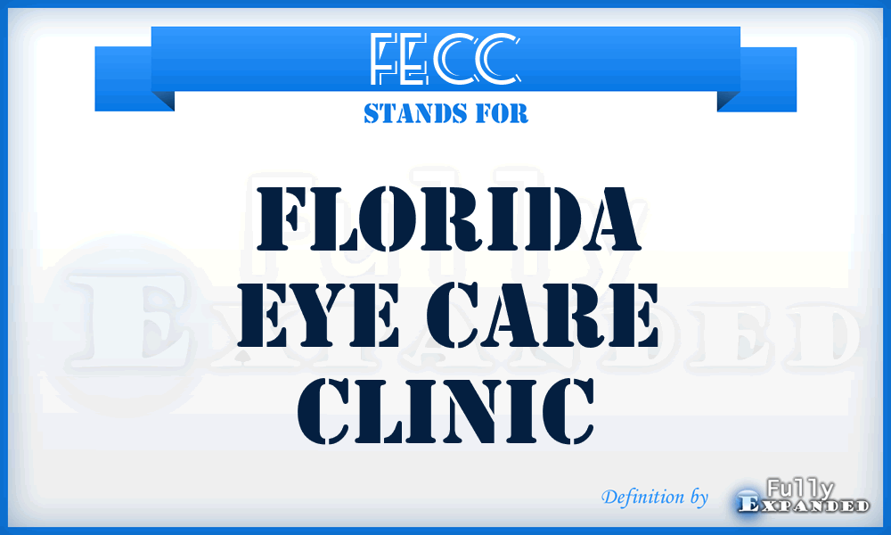 FECC - Florida Eye Care Clinic