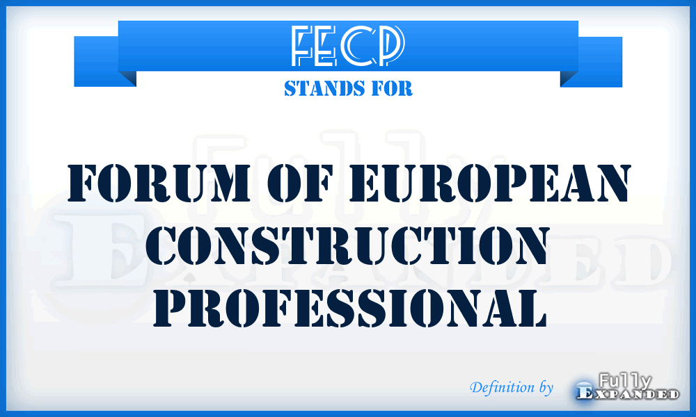 FECP - Forum of European Construction Professional