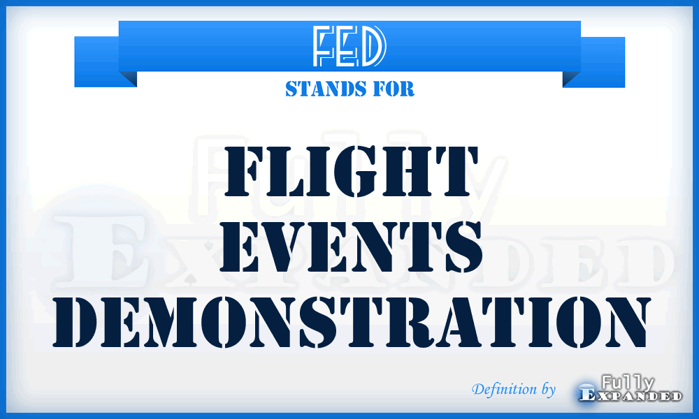 FED - Flight Events Demonstration