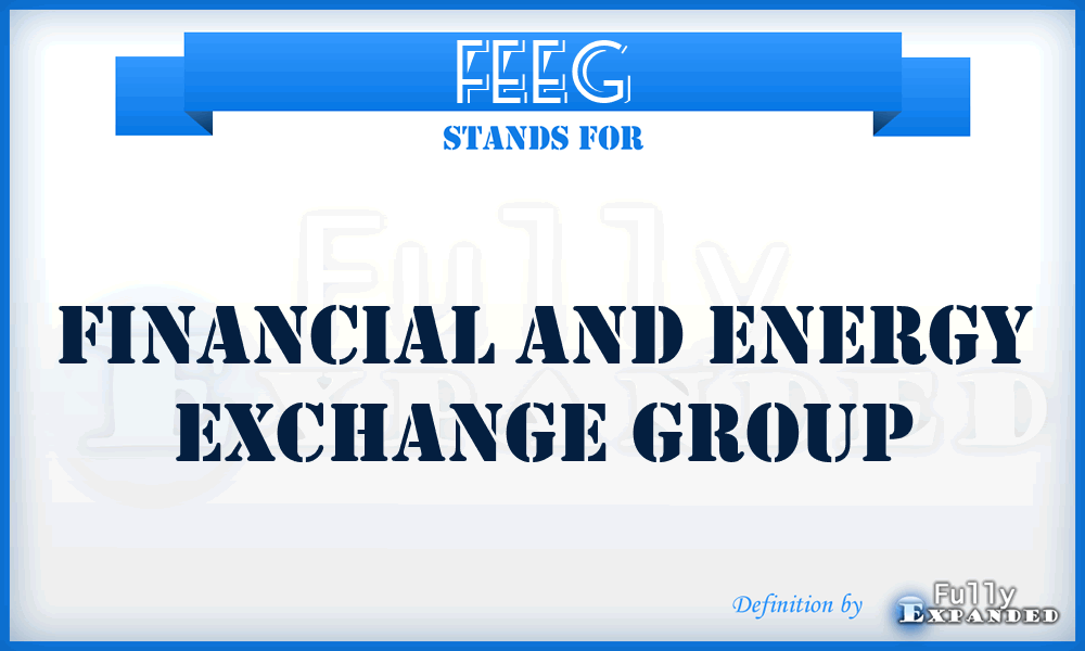 FEEG - Financial and Energy Exchange Group