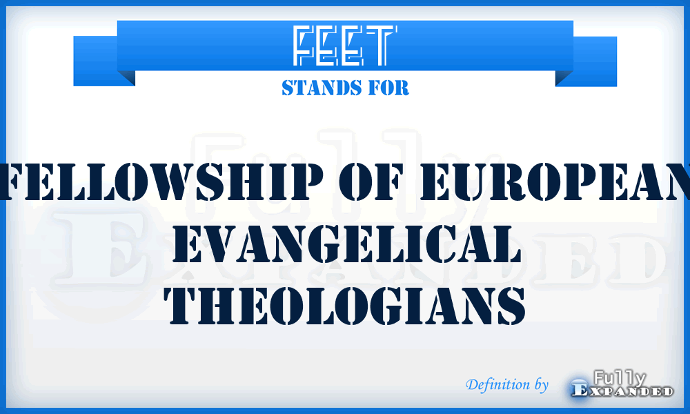 FEET - Fellowship of European Evangelical Theologians