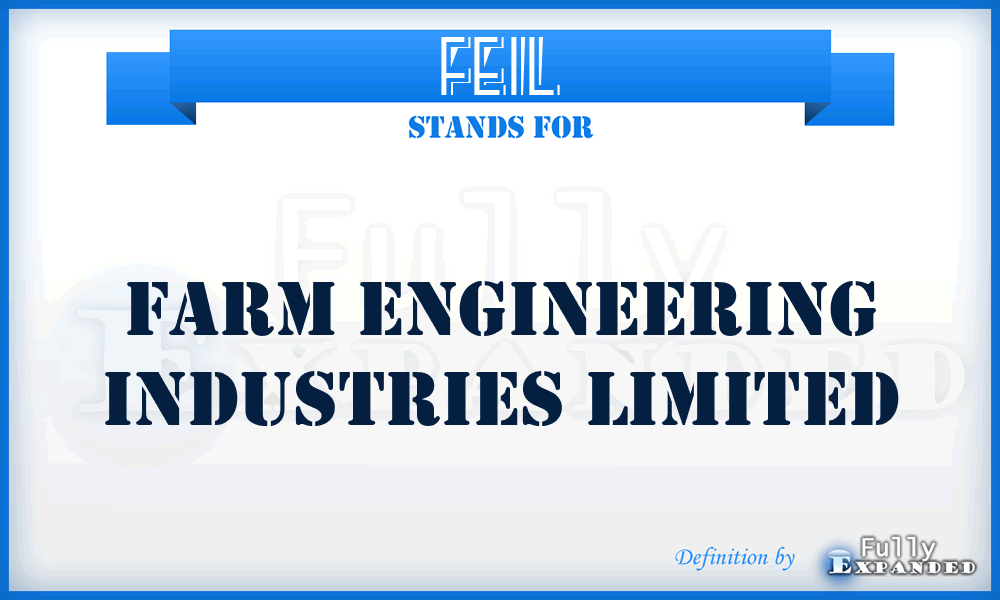 FEIL - Farm Engineering Industries Limited
