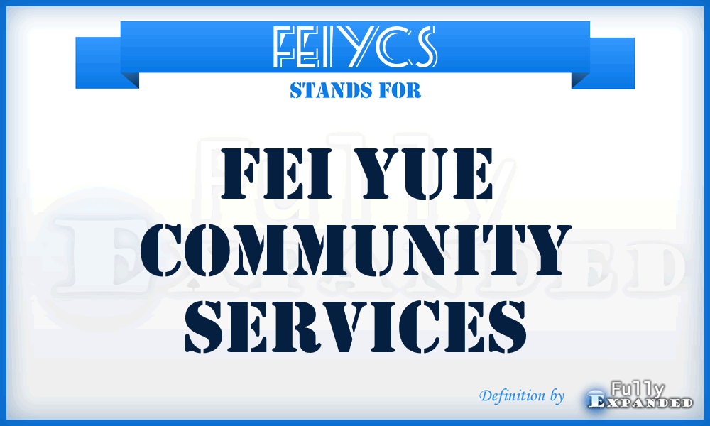 FEIYCS - FEI Yue Community Services