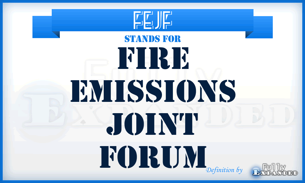 FEJF - Fire Emissions Joint Forum