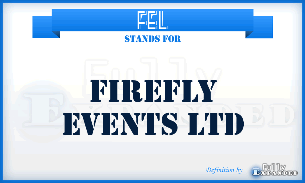 FEL - Firefly Events Ltd