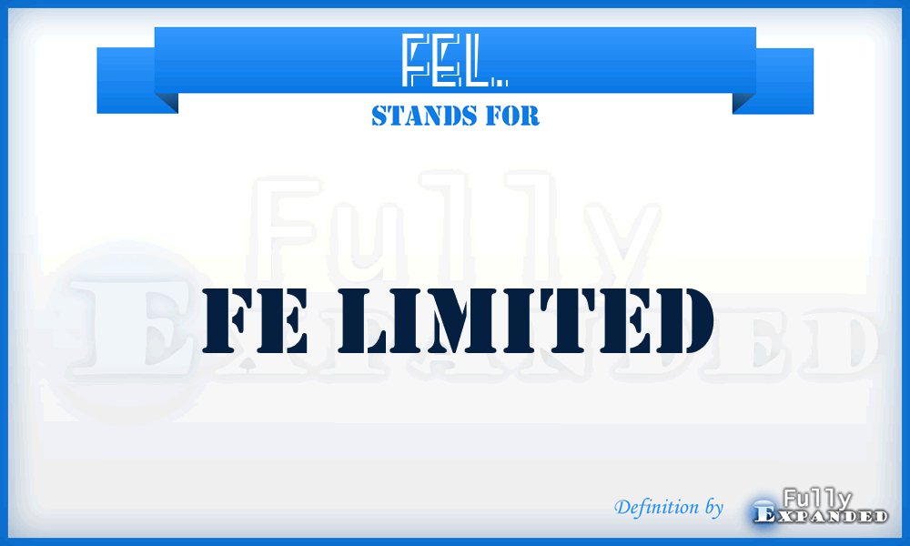 FEL. - Fe Limited
