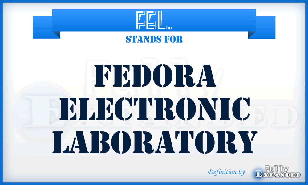 FEL. - Fedora Electronic Laboratory