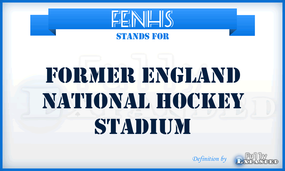 FENHS - Former England National Hockey Stadium