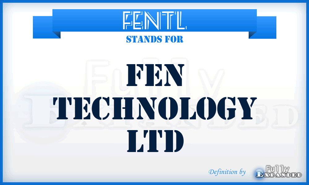 FENTL - FEN Technology Ltd