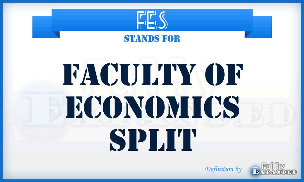 FES - Faculty of Economics Split