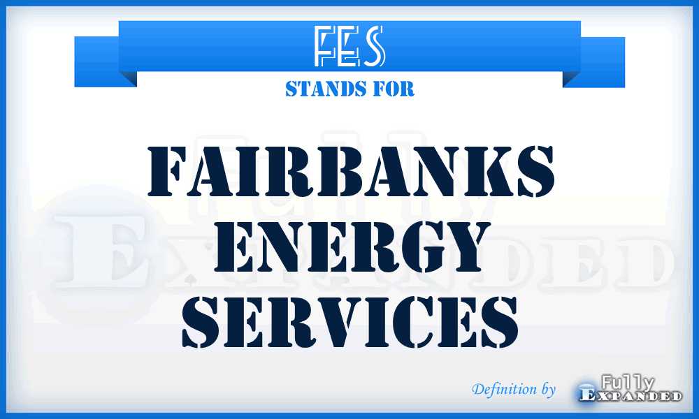 FES - Fairbanks Energy Services