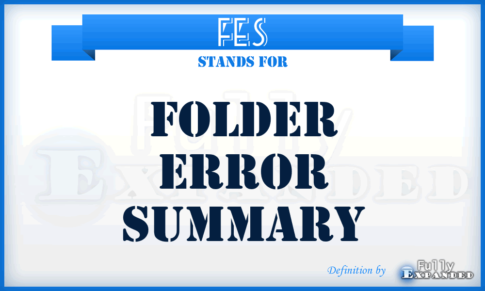 FES - Folder Error Summary