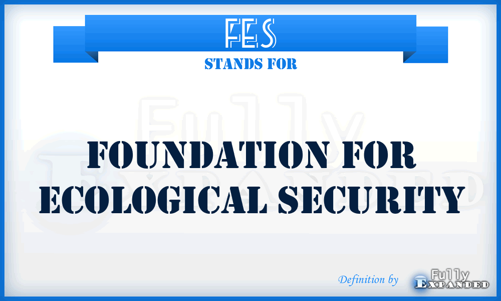 FES - Foundation for Ecological Security