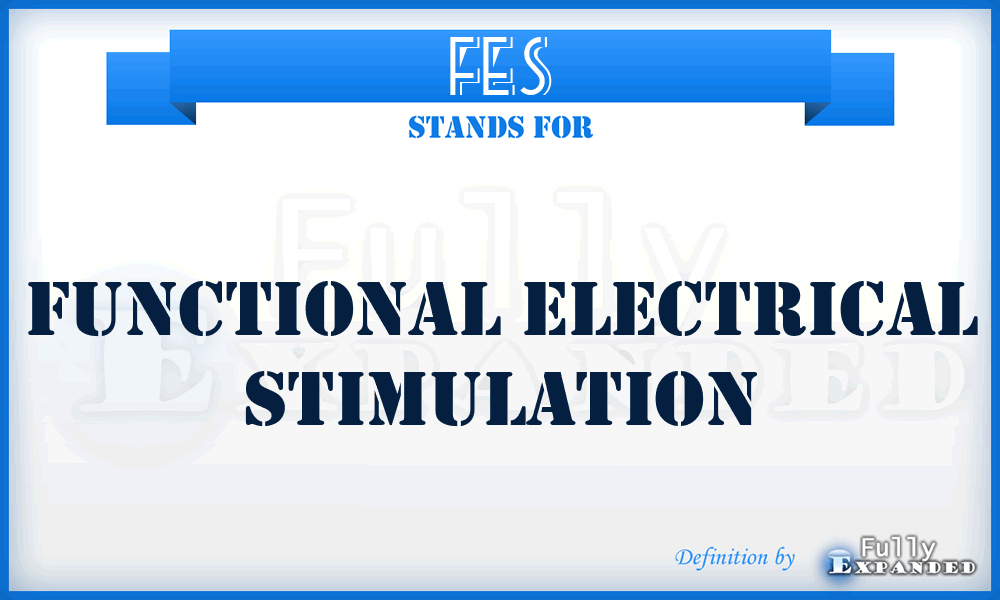 FES - Functional Electrical Stimulation