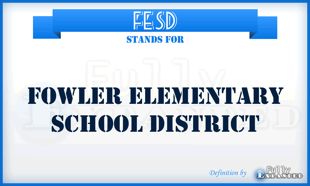 FESD - Fowler Elementary School District