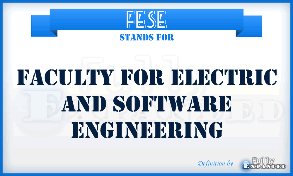 FESE - Faculty For Electric And Software Engineering