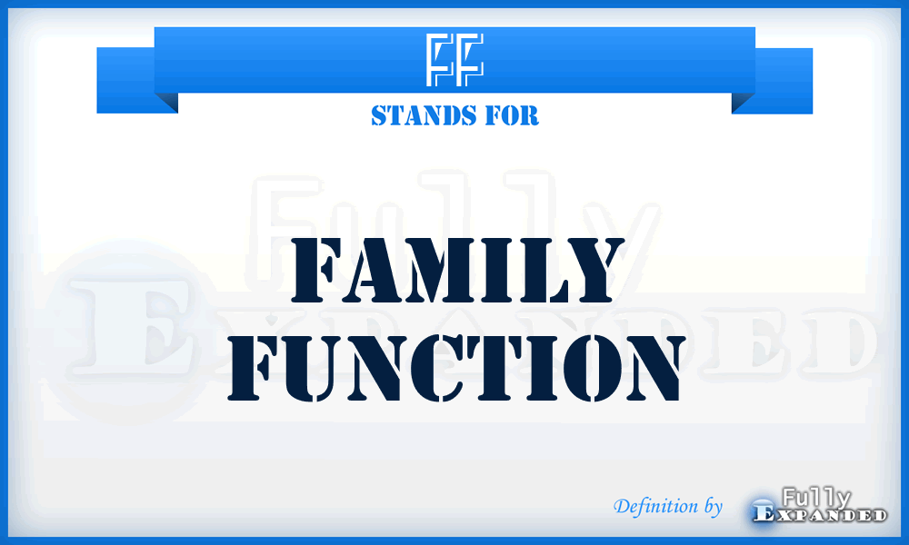 FF - Family Function