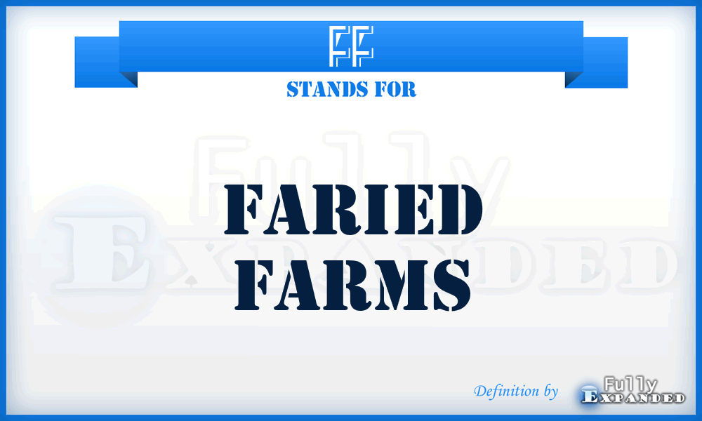 FF - Faried Farms