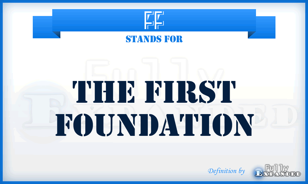 FF - The First Foundation