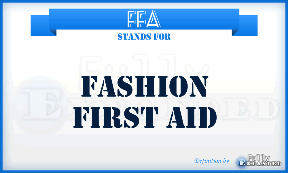 FFA - Fashion First Aid