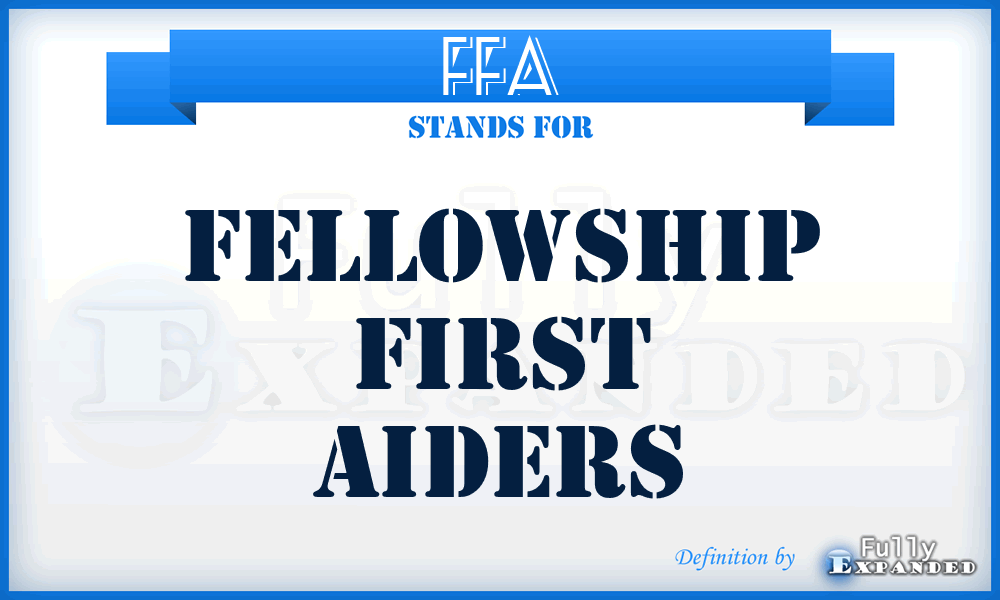 FFA - Fellowship First Aiders
