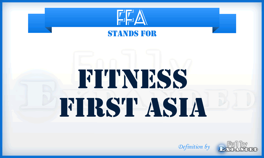 FFA - Fitness First Asia