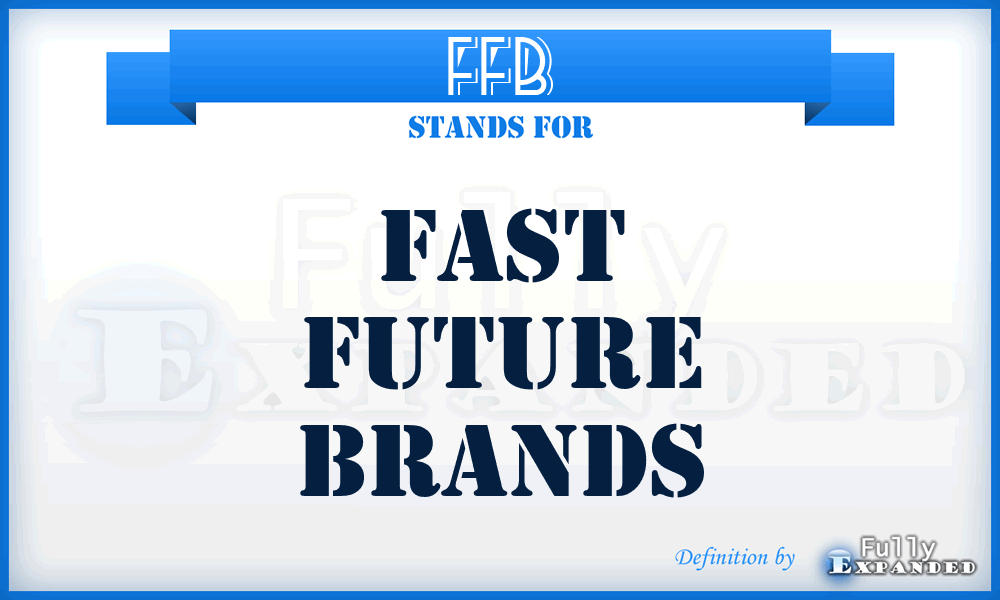 FFB - Fast Future Brands