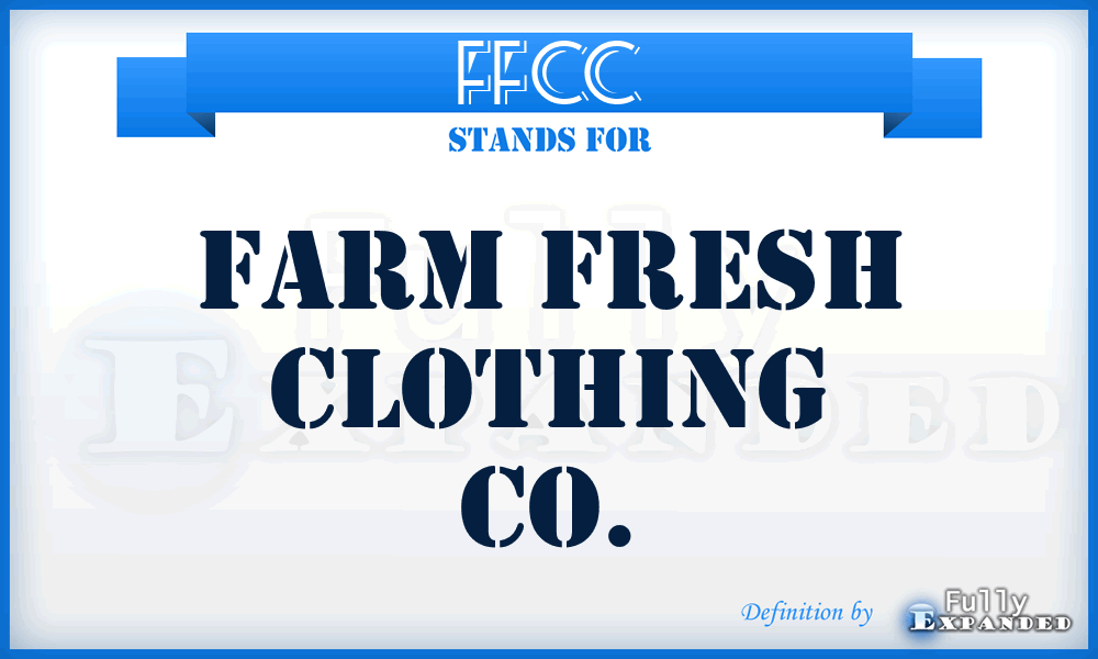 FFCC - Farm Fresh Clothing Co.