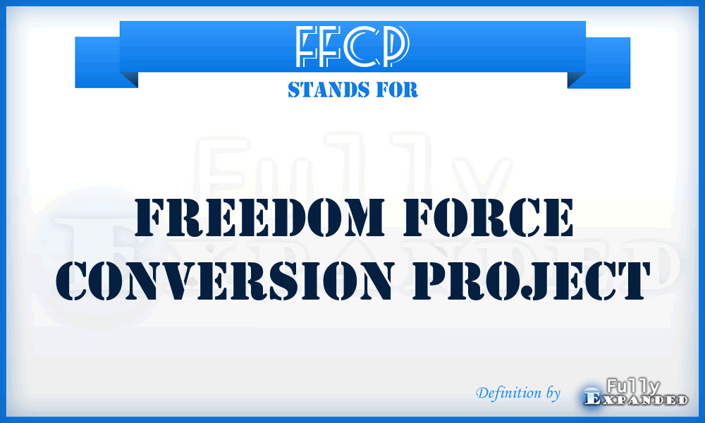 FFCP - Freedom Force Conversion Project