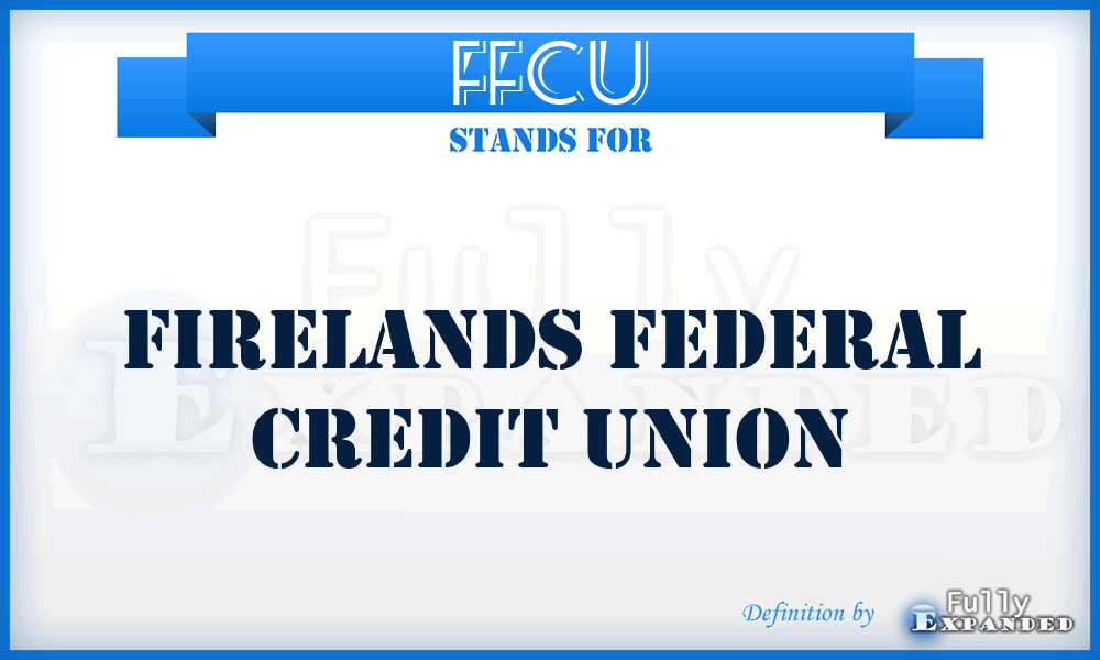 FFCU - Firelands Federal Credit Union
