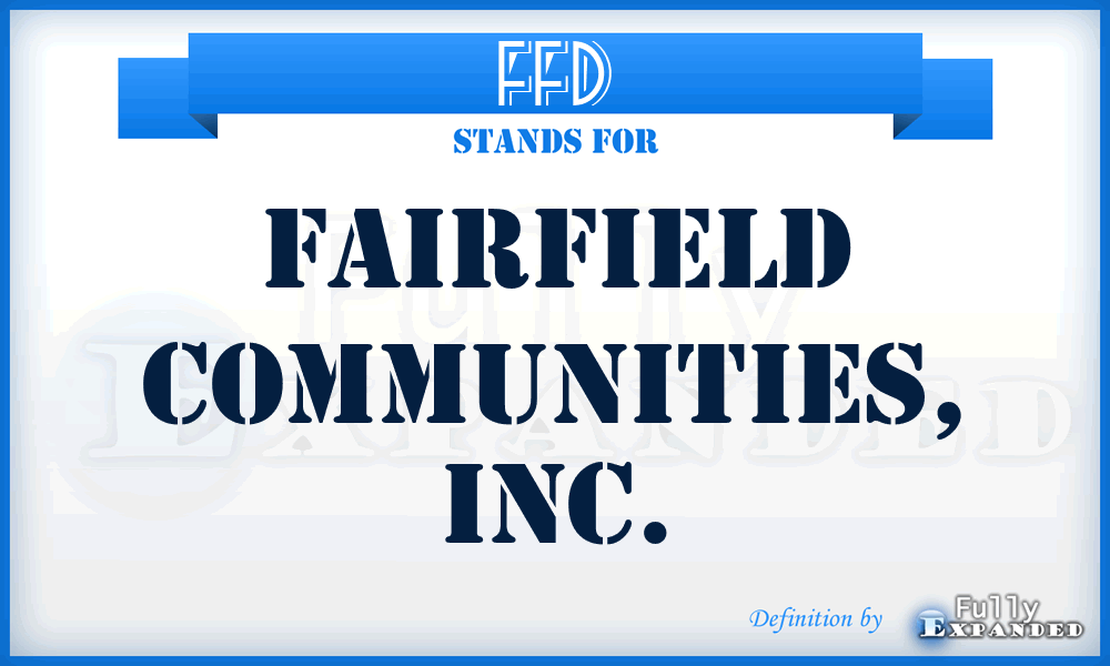 FFD - Fairfield Communities, Inc.