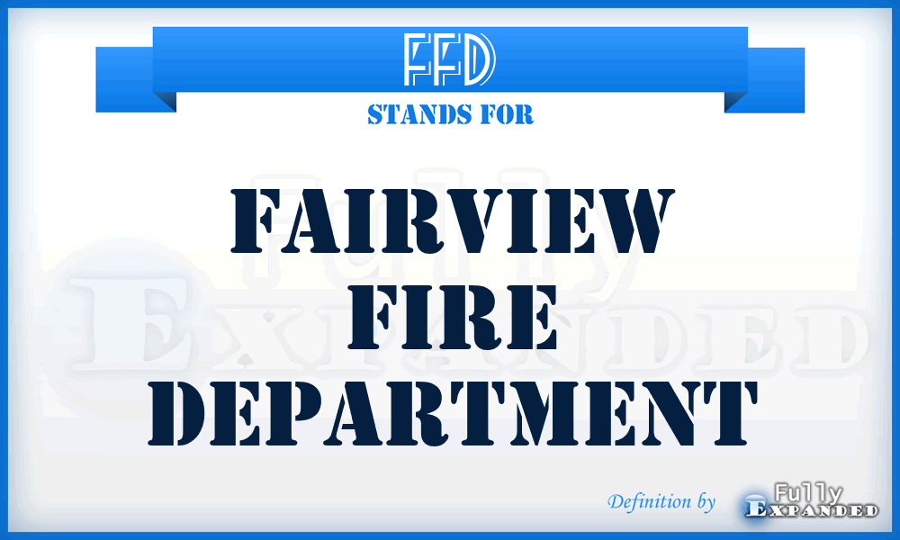 FFD - Fairview Fire Department