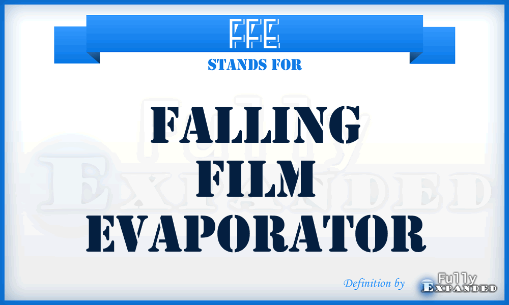 FFE - Falling Film Evaporator