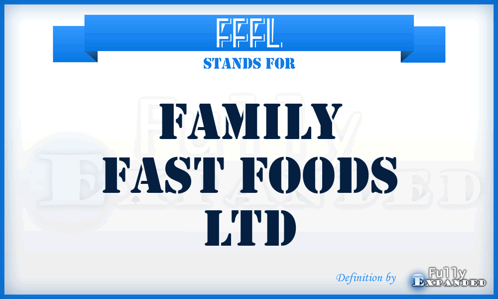 FFFL - Family Fast Foods Ltd