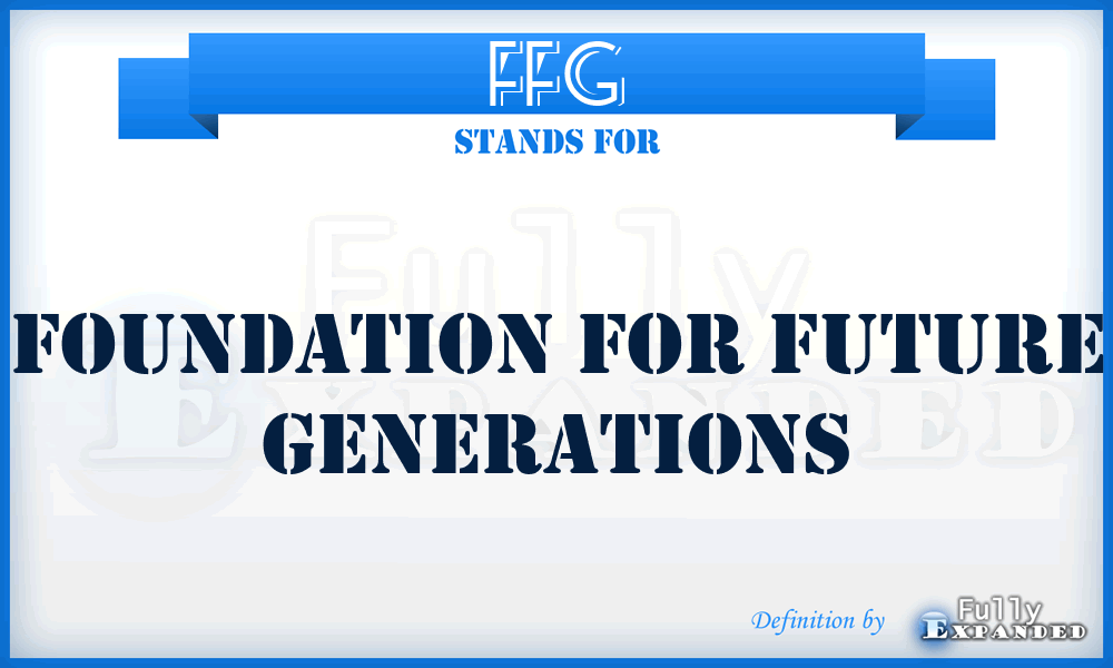 FFG - Foundation for Future Generations