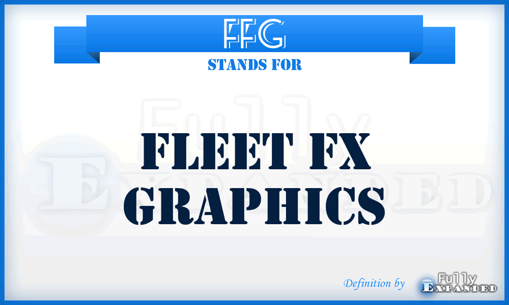 FFG - Fleet Fx Graphics