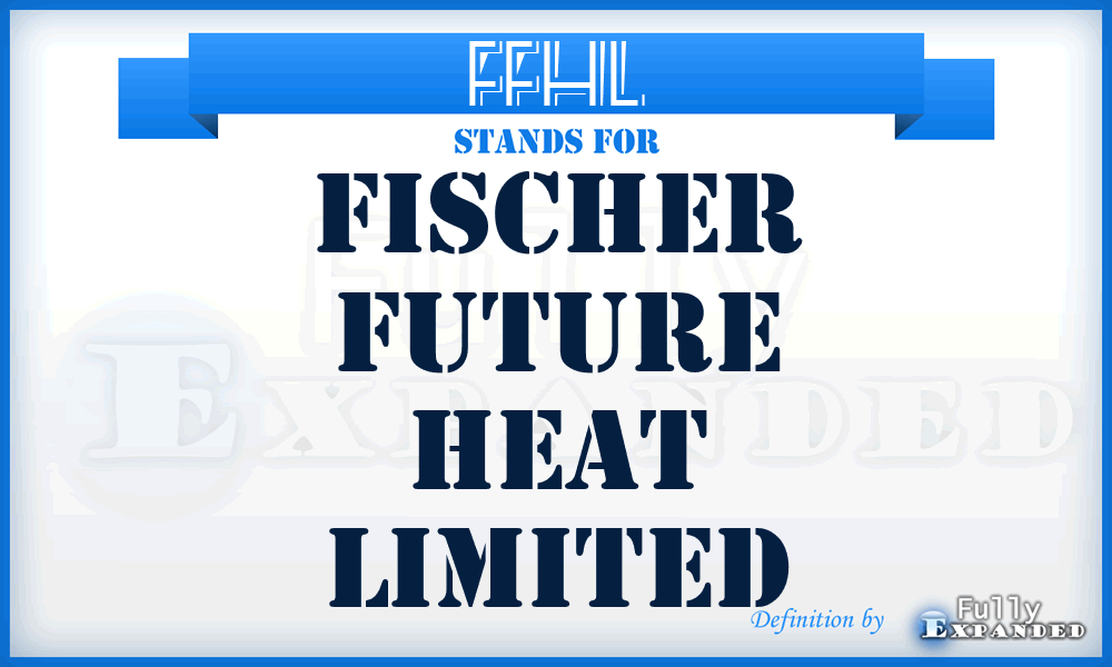 FFHL - Fischer Future Heat Limited