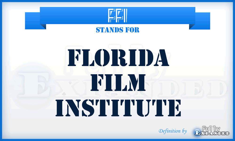 FFI - Florida Film Institute