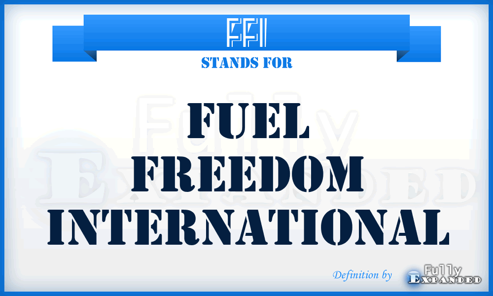 FFI - Fuel Freedom International