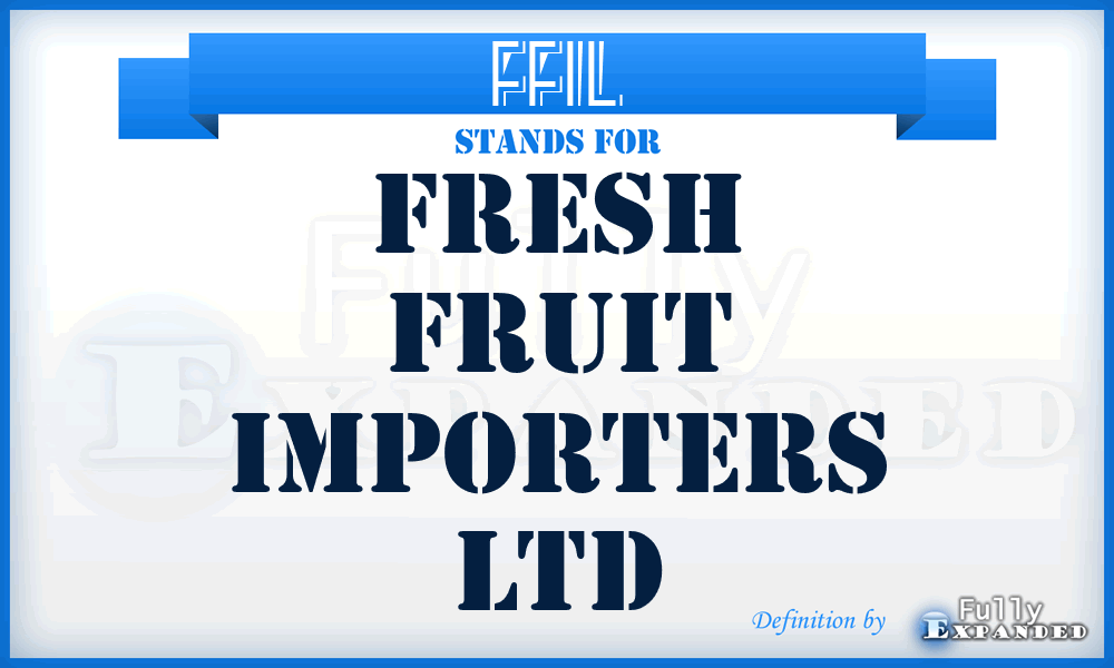 FFIL - Fresh Fruit Importers Ltd
