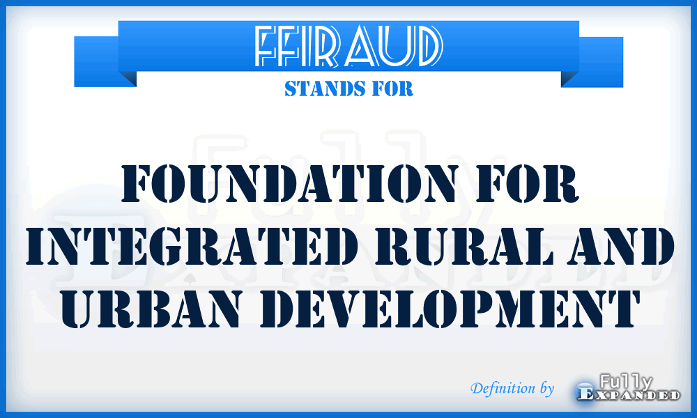 FFIRAUD - Foundation For Integrated Rural And Urban Development