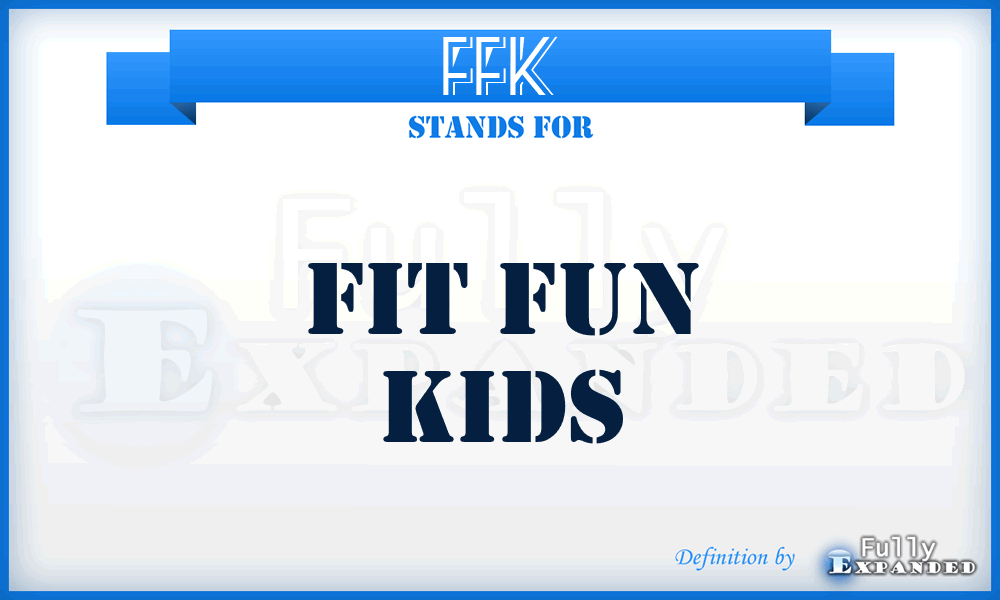 FFK - Fit Fun Kids