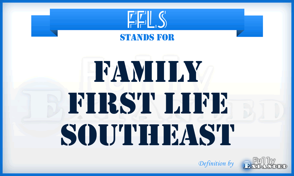 FFLS - Family First Life Southeast